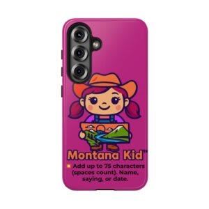 Big Sky Baddie — Tough Case - Samsung Galaxy S25 – Phone Models: Samsung Galaxy S25 –  by Montana Kid
