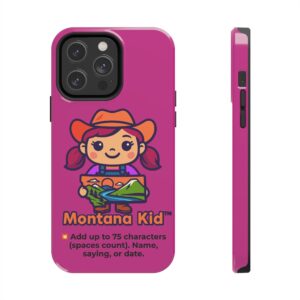 Big Sky Baddie — Tough Case - iPhone 14 Pro Max – Phone Models: iPhone 14 Pro Max –  by Montana Kid