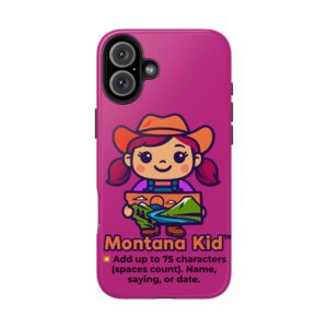 Big Sky Baddie — Tough Case - iPhone 16 Plus – Phone Models: iPhone 16 Plus –  by Montana Kid