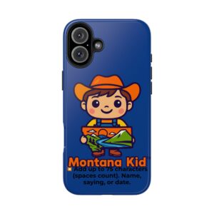 Big Sky Bandit — Tough Case - iPhone 16 Plus – Phone Models: iPhone 16 Plus –  by Montana Kid