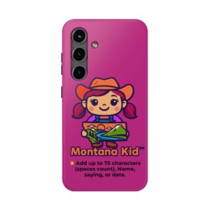 Big Sky Baddie — Tough Case - Samsung Galaxy S24 – Phone Models: Samsung Galaxy S24 –  by Montana Kid