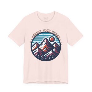 Summit Your Fears Tee — Adult | Unisex –  – Apparel by Montana Kid